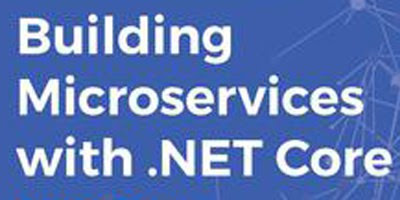 รับสอน จัดอบรม Building Microservices with .NET Core
